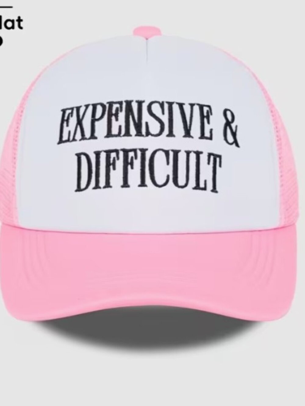 “EXPENSIVE & DIFFICULT” Pink & White Embroidered Snap Back Trucker Hat BRAND-NEW